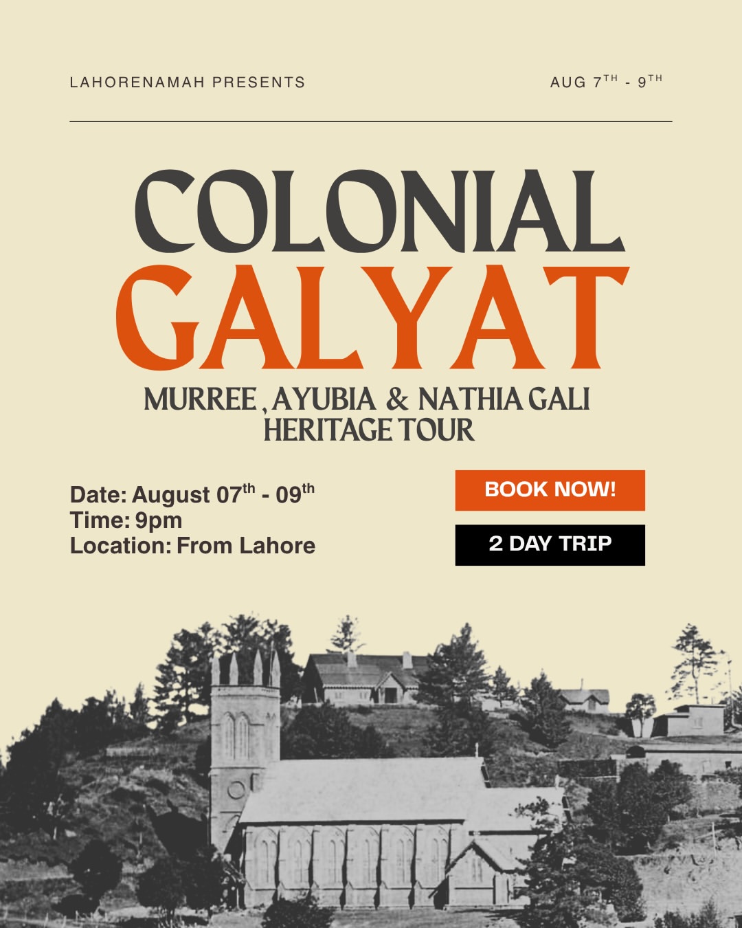 Colonial Galyat Heritage Tour